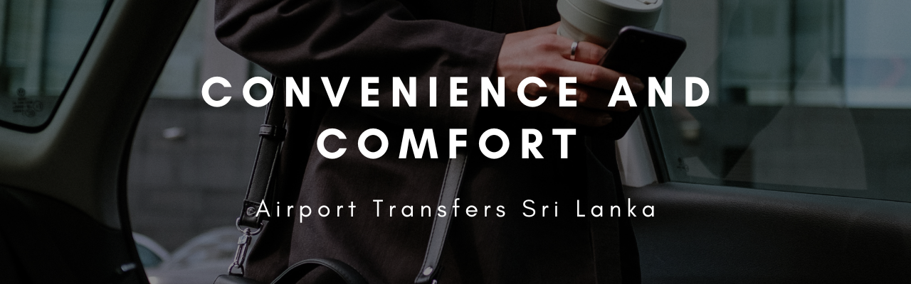 A Guide to Airport Transfers Sri Lanka